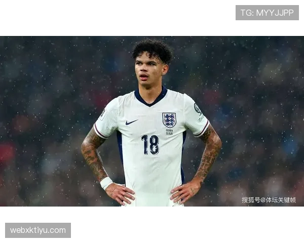 英格兰世界杯大名单分析核心球员盘点 英格兰世界杯大名单分析核心球员盘点