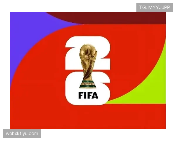 2026世界杯小组第一提前出线条件是什么 2026世界杯小组第一提前出线条件是什么